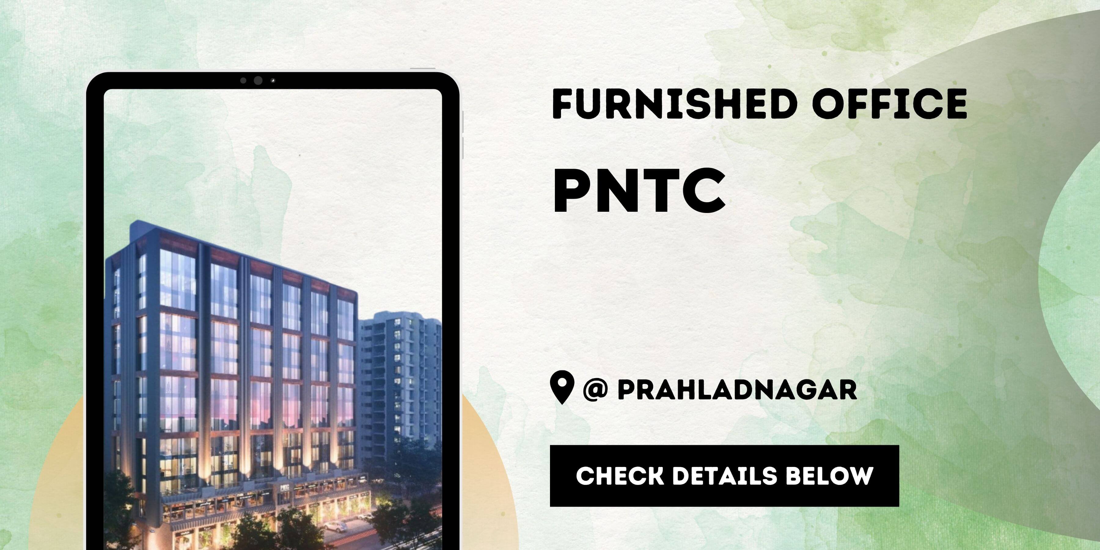 PNTC : Commercial Property for Sale | Office Space| Euphoria Realty