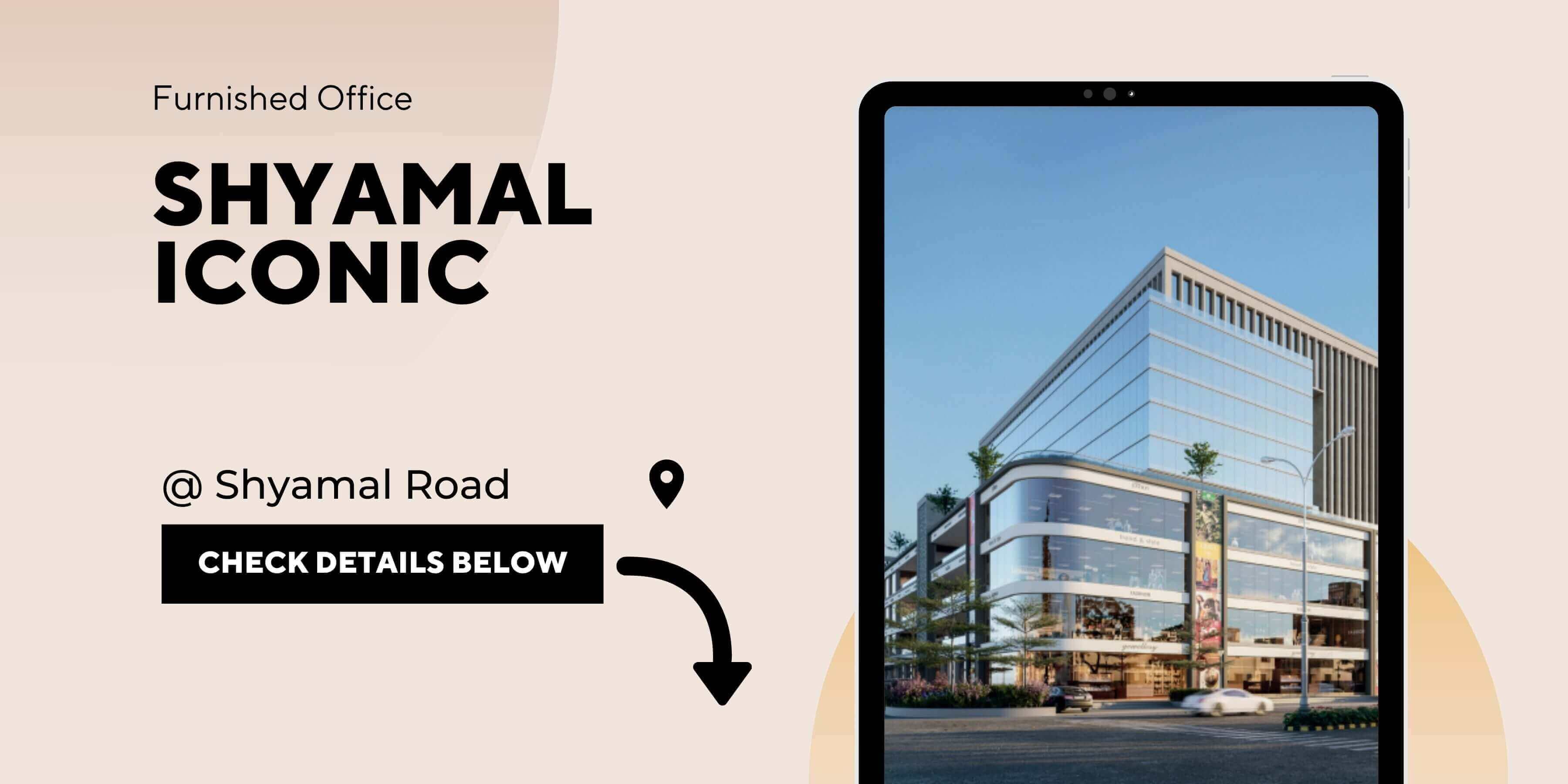 Pre-Leased Office for Sale | Shyamal Iconic | Shyamal Road | Euphoriaa Realty