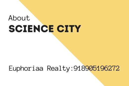 Real Estate Projects in Science City, Ahmedabad - Euphoriaa Realty